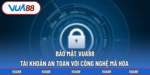 Bảo mật Vua88