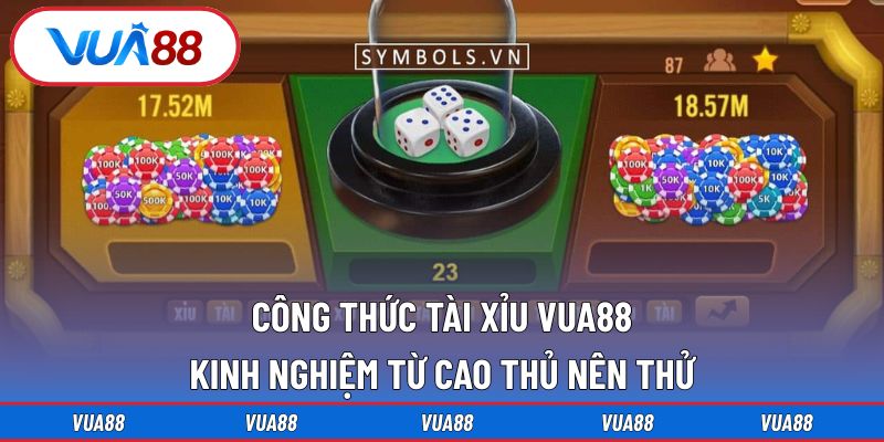 Công Thức Tài Xỉu Vua88