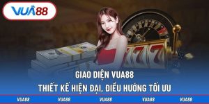 Giao diện Vua88