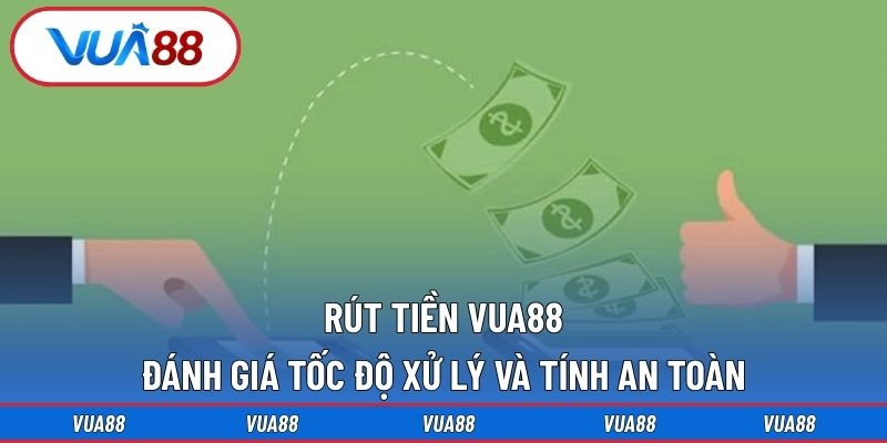 Rút tiền Vua88